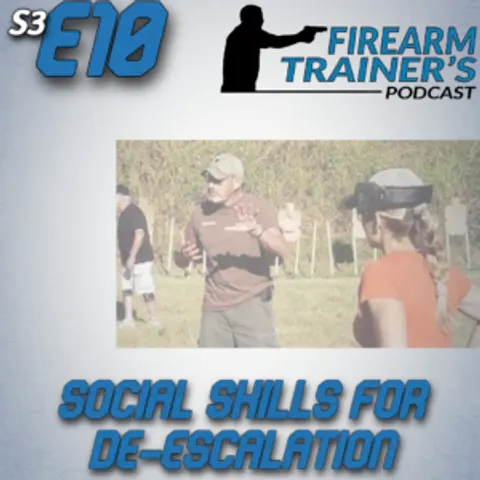 S3E10 Social Skills for De-escalation