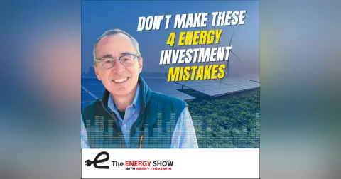 Don’t Make These 4 Energy Investment Mistakes