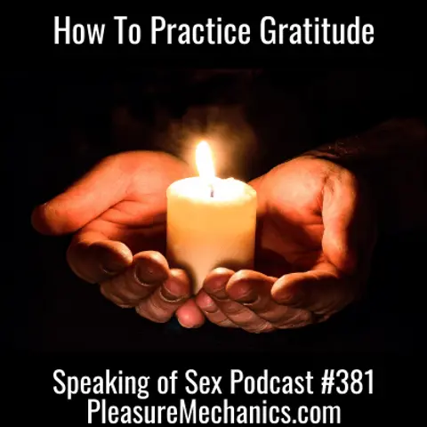 How To Practice Gratitude