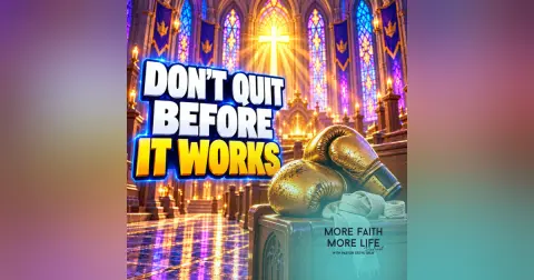 Don't Quit Before It Works | #177