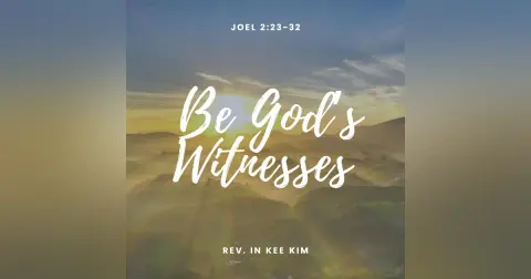 Be God's Witnesses
