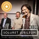 100. Soluret jubileum – ”Mening är någonting som du skapar själv.”