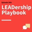 293. The Leadership Skills We’ll Need Most When Everything Is Changing: Me2We 2026