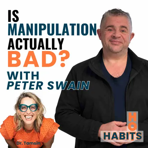 Is Manipulation Actually Bad? with Peter Swain