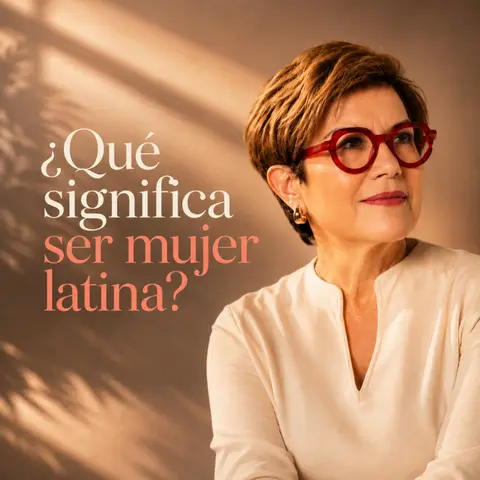 ¿Qué significa ser mujer latina? 18 voces responden