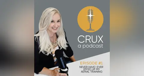 Episode #1: Never Have I Ever Effed Up My Aerial Training