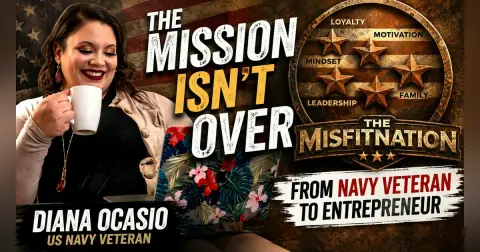 From Navy Veteran to Entrepreneur: Diana Ocasio on Military Transition, Monetizing Your Skills & Rebuilding After Service