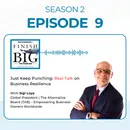 Just Keep Punching: Real Talk on Business Resilience With Sigi Loya (EP 9) S2