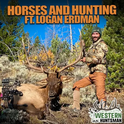 Horses and Hunting with Logan Erdman