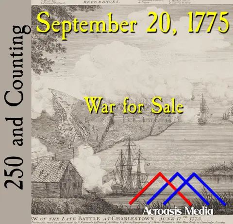 September 20, 1775: War for Sale