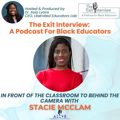 In Front of the Classroom to Behind the Camera with Stacie McClam