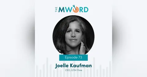 Episode 73: Lessons in Urgency and Leadership from Joelle Kaufman
