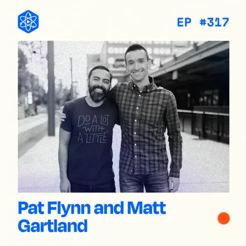 #317: Selling Smart Passive Income (And What We Can Learn From It) — Pt. 1 featuring Pat Flynn and Matt Gartland