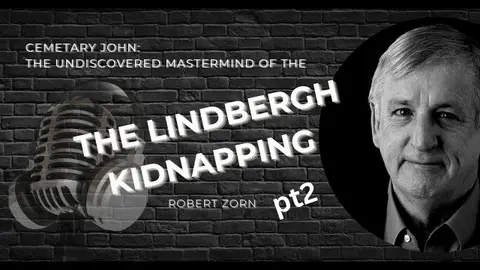 Robert Zorn pt2 🛩️ The Lindbergh Trial
