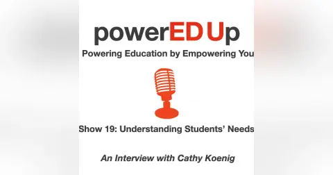 Show 19: Understanding Students' Needs