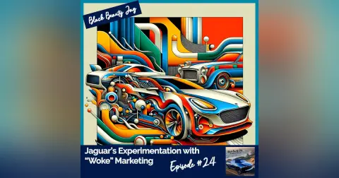 Jaguar’s Experimentation with “Woke” Marketing #24
