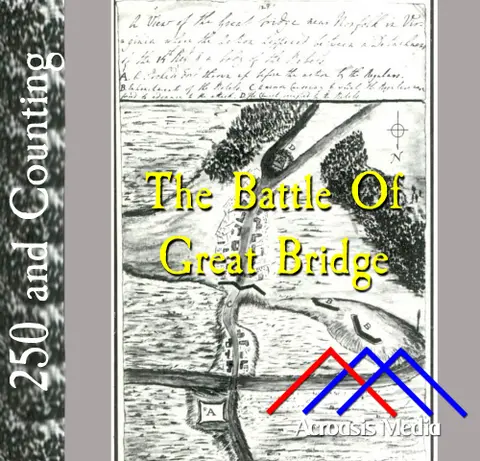 The Battle of Great Bridge–December 9, 1775