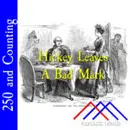 Hickey Leaves A Bad Mark–June 26, 1776