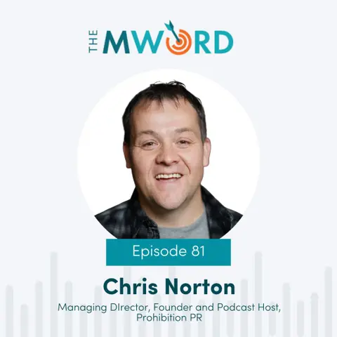 Episode 81: Chris Norton on Owning Your Marketing Missteps