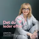 Lisbeth Dau: om hackerangreb, ledelsesdilemmaer og mod