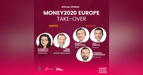 Special Episode: Money2020 Europe 2025 – Take Over