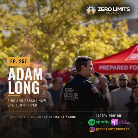 Ep. 257 Adam Long Fire and Rescue NSW Station Officer