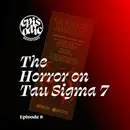 The Horror on Tau Sigma 7 | Mothership