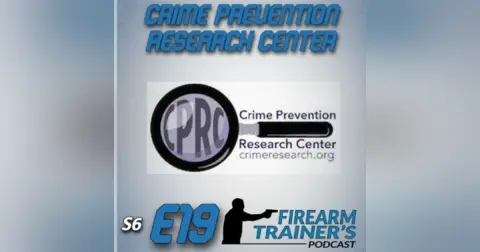 S6E19 Crime Prevention Research Center (CPRC)