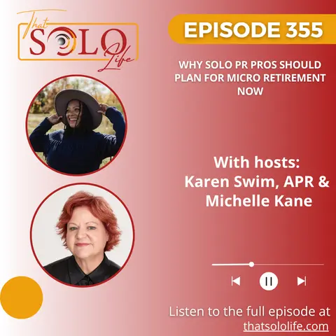 Why Solo PR Pros Should Plan for Micro Retirement Now