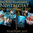 e264. Do You Remember Nostalgia? Do You Want To?