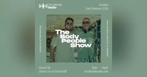 The Body People Show — Vocal Booth Radio, February 2026