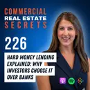 Hard Money Lending Explained: Why Investors Choose It Over Banks
