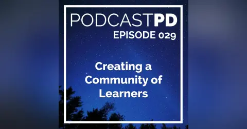 Creating a Community of Learners - PPD029