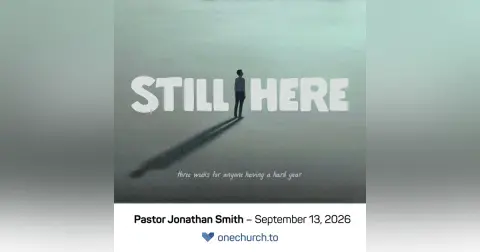 Still Here (wk1)
