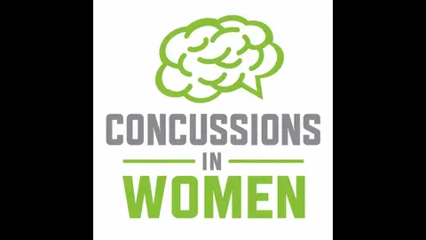Concussions in Women: E1, Emily McIndoe - Concussions & The Menstrual Cycle