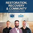 Restoration, Recovery & Community with Stephen Zywko - Episode 265