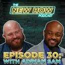 The New How Podcast – From TV Video Production to Real Estate With Adrian Sam