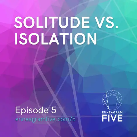 Solitude vs. Isolation