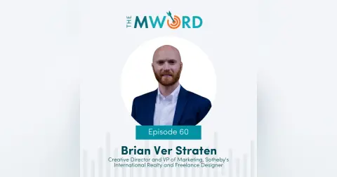 Episode 60: A Deep Dive into Creative Branding with Brian Ver Straten