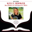 Kelly Hooker - Our Favorite Reads of July through September 2024 (originally aired 11/22/24)