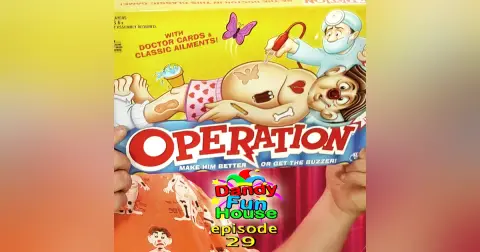 OPERATION! Crazy History, Unboxing and Game Play! – Dandy Fun House episode 29
