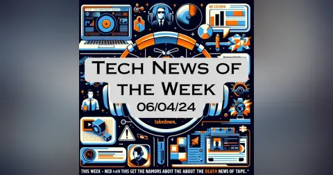 Tech News of the Week 06-04-24