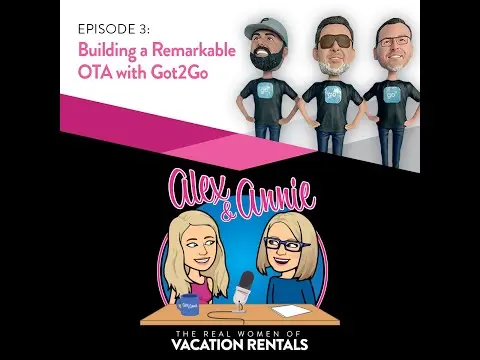 Episode 3: Building a Remarkable OTA with Got2Go