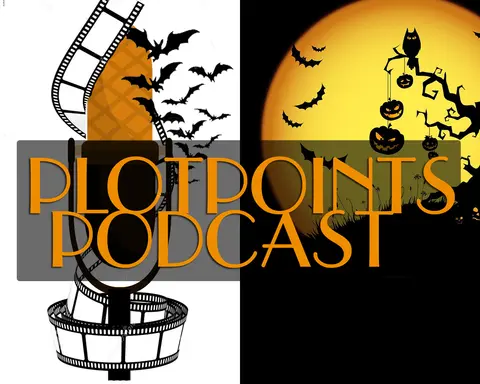 Plotpoints Podcast Episode 321, 2025.10.31