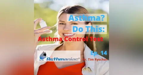 Asthma Control Test Score: How We Use It
