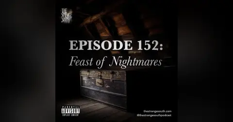 Episode 152: Feast of Nightmares