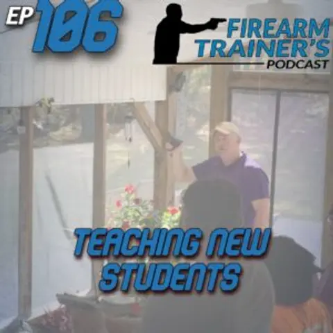 EP-106 Teaching New Students
