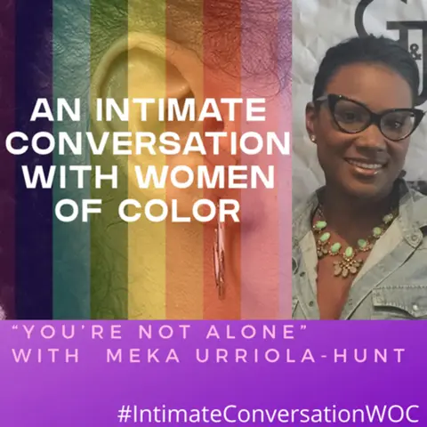 You’re Not Alone with Meka Urriola-Hunt