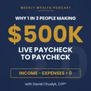 Why 1 in 3 People Making $500K Live Paycheck to Paycheck