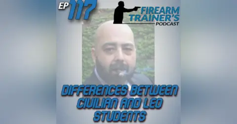 EP-117 Differences between Civilian and Law Enforcement Students